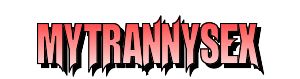 My Tranny Sex